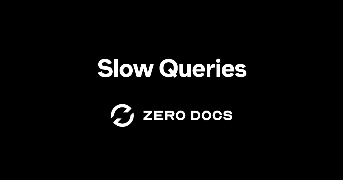 Slow Queries